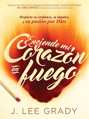 cover image of Enciende mi corazón en fuego